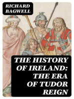 The History of Ireland: The Era of Tudor Reign