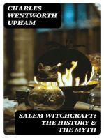 Salem Witchcraft: The History & the Myth