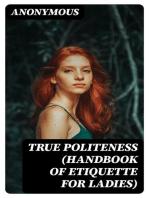 True Politeness (Handbook of Etiquette for Ladies)