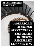 American Murder Mysteries - The Mary Roberts Rinehart Collection