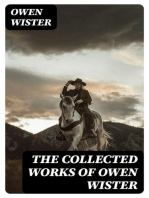 The Collected Works of Owen Wister