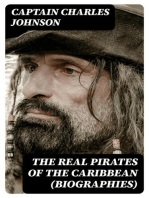 The Real Pirates of the Caribbean (Biographies)