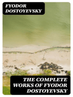 The Complete Works of Fyodor Dostoyevsky