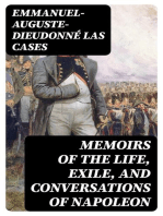 Memoirs of the Life, Exile, and Conversations of Napoleon