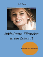 Jeffs Retro-Filmreise in die Zukunft
