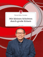 Mit kleinen Schritten durch große Krisen