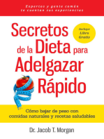 Secretos de la Dieta para Adelgazar Rápido: Cómo bajar de peso con comidas naturales  y recetas saludables