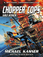 Gulf Attack: Chopper Cops: Chopper Cops, #2