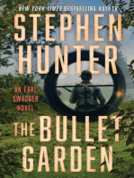 The Bullet Garden: An Earl Swagger Novel