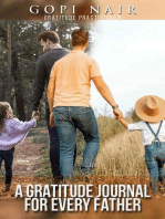 A Gratitude Journal for Every Father: Gratitude Practitioner