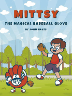 Mittsy The Magical Baseball Glove