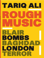 Rough Music: Blair, Bombs, Baghdad, London, Terror