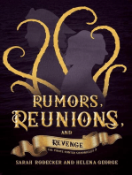 Rumors, Reunions, and Revenge: The Pirate Hunter Chronicles, #3