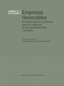 Empresas honorables de James R. Otteson y Mariano Chávez Martínez ...