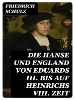 Die Hanse und England von Eduards III. bis auf Heinrichs VIII. Zeit