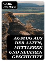 Auszug aus der Alten, Mittleren und Neueren Geschichte