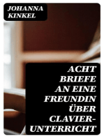 Acht Briefe an eine Freundin über Clavier-Unterricht