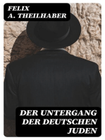 Der Untergang der Deutschen Juden