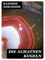 Die Achatnen Kugeln