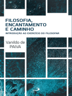 Filosofia, Encantamento e Caminho