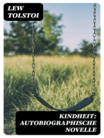 Kindheit: Autobiographische Novelle