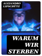 Warum wir sterben