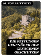 Die Festungen gegenüber den gezogenen Geschützen