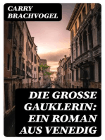 Die große Gauklerin: Ein Roman aus Venedig