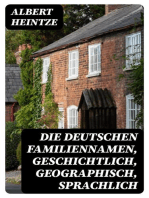 Die Deutschen Familiennamen, geschichtlich, geographisch, sprachlich