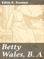 Betty Wales, B. A: A story for girls