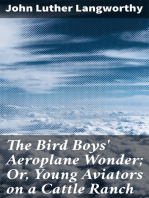 The Bird Boys' Aeroplane Wonder; Or, Young Aviators on a Cattle Ranch