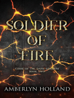 Soldier of Fire: Curse of the Dark Kingdom, #2