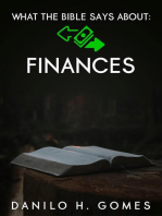 What The Bible Says About: Finances: What The Bible Says About
