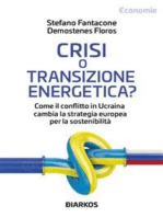Crisi o transizione energetica?: Come il conflitto in Ucraina cambia la strategia europea per la sostenibilità