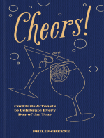 Cheers!: Cocktails & Toasts to Celebrate Every Day of the Year