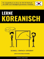 Lerne Koreanisch - Schnell / Einfach / Effizient: 2000 Schlüsselvokabel