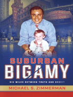 Suburban Bigamy: Six Miles Between Truth and Deceit