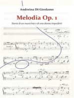 Melodia Op. 1 - Storia di un musicista e di una donna imperfetti