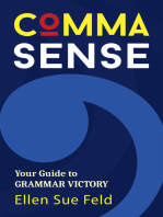 Comma Sense: Your Guide to Grammar Victory