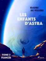 Les Enfants d'Astra - Tome 2 : Fiancés