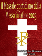 Il Messale quotidiano della Messa in latino 2023: in latino e in italiano, in ordine, tutti i giorni