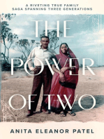 The Power Of Two: A Riveting True Family Saga Spanning Three Generations