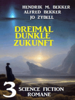 Dreimal dunkle Zukunft