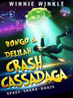 Bongo & Delilah Crash Cassadaga: B&D Capers, #2