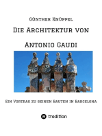 Die Architektur von Antonio Gaudi