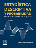 Estadística descriptiva y probabilidad: Con aplicaciones en Excel y SPSS