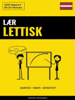 Lær Lettisk - Hurtigt / Nemt / Effektivt: 2000 Nøgleord