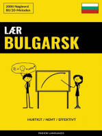 Lær Bulgarsk - Hurtigt / Nemt / Effektivt: 2000 Nøgleord