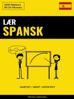 Lær Spansk - Hurtigt / Nemt / Effektivt: 2000 Nøgleord