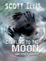 Crawling to the Moon and other stories: The Dancing Curmudgeon